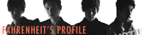Fahrenheit's Profile 飛輪海 個人檔案